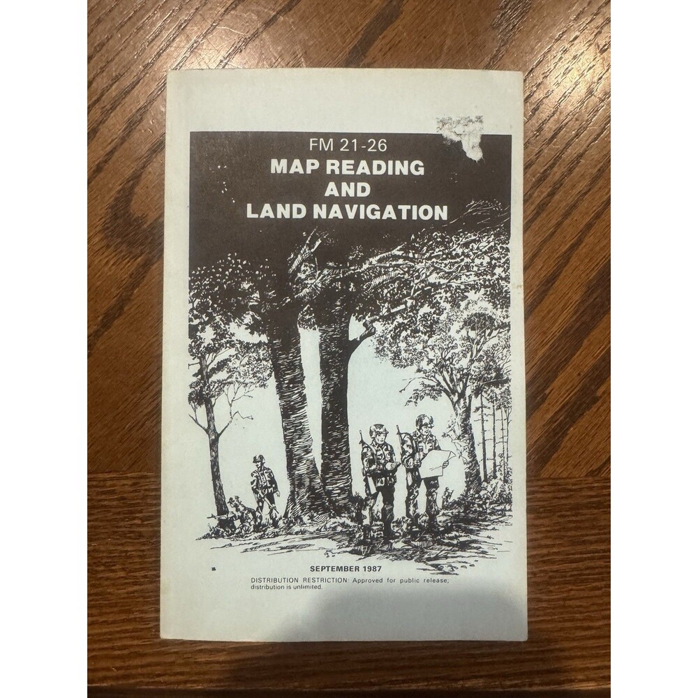 FM 21-26 Map Reading & Land Navigation Manual Sep. 1987